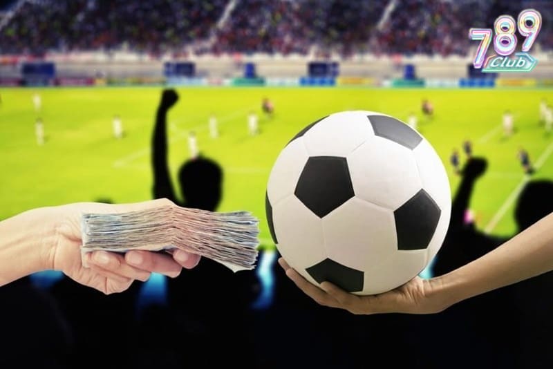 Cách cá độ bóng đá 789club từ A-Z cho người mới bắt đầu 2 cá độ bóng đá
