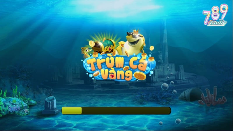Trùm Cá Vàng - Lựa chọn hàng đầu của game thủ tại 789club 2 Trùm Cá Vàng